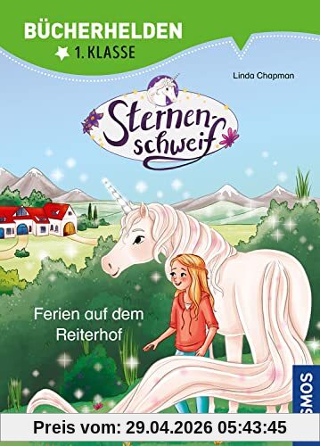 Sternenschweif, Bücherhelden 1. Klasse, Ferien auf dem Reiterhof: Erstleser Kinder ab 6 Jahre