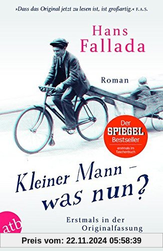 Kleiner Mann - was nun?: Roman. Erstmals in der Originalfassung