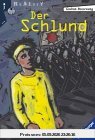 Der Schlund (Ravensburger Taschenbücher)