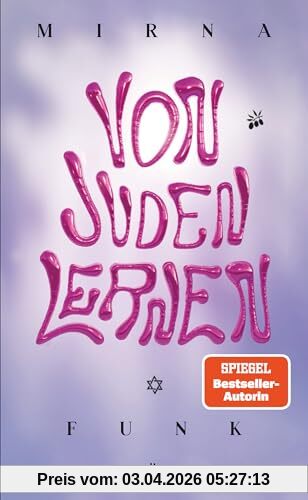 Von Juden lernen: Das neue Sachbuch der Bestseller-Autorin