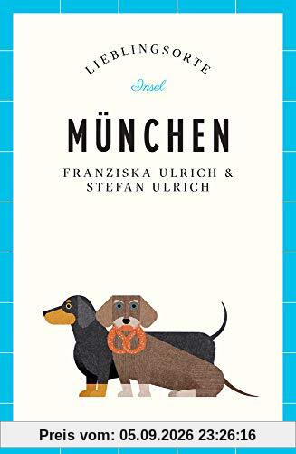 München – Lieblingsorte (insel taschenbuch)