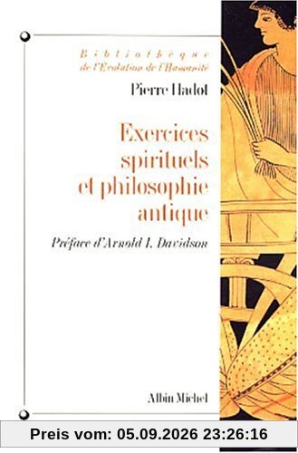 Exercices spirituels et philosophie antique