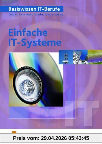 Einfache IT-Systeme. Lehr-/Fachbuch
