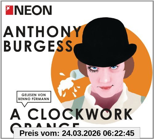 Clockwork Orange: NEON Hörbuch-Edition