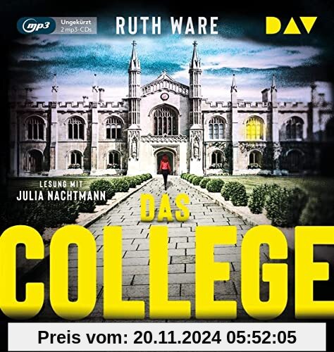 Das College – In der Nacht kommt der Tod: Ungekürzte Lesung mit Julia Nachtmann (2 mp3-CDs) (Ruth Ware)