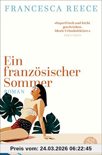 Ein französischer Sommer: Roman