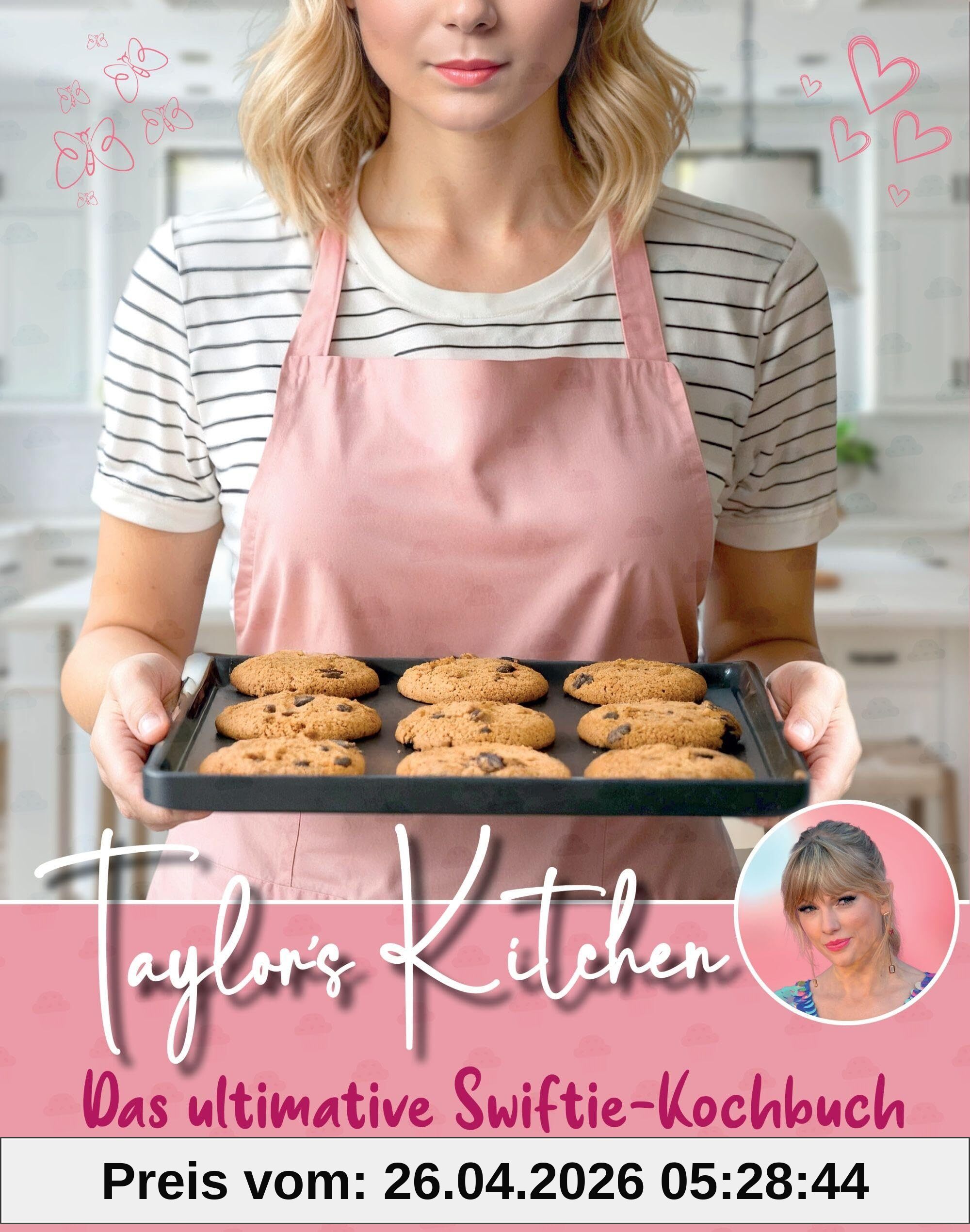 Taylor's Kitchen - Das ultimative Swiftie-Kochbuch