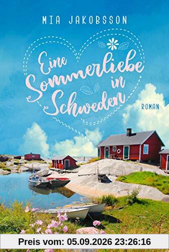 Eine Sommerliebe in Schweden: Roman