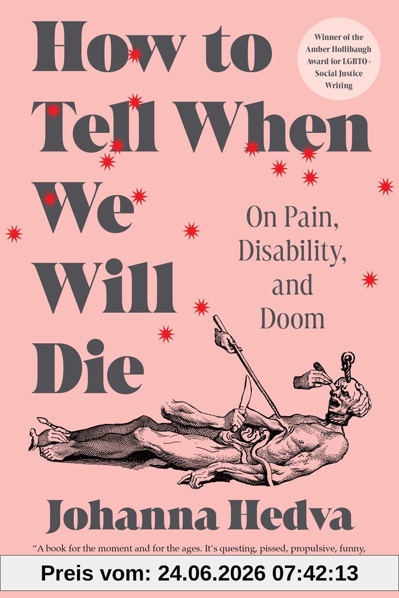 Johanna Hedva How To Tell When We Will Die, On Pain, Disability, And Doom