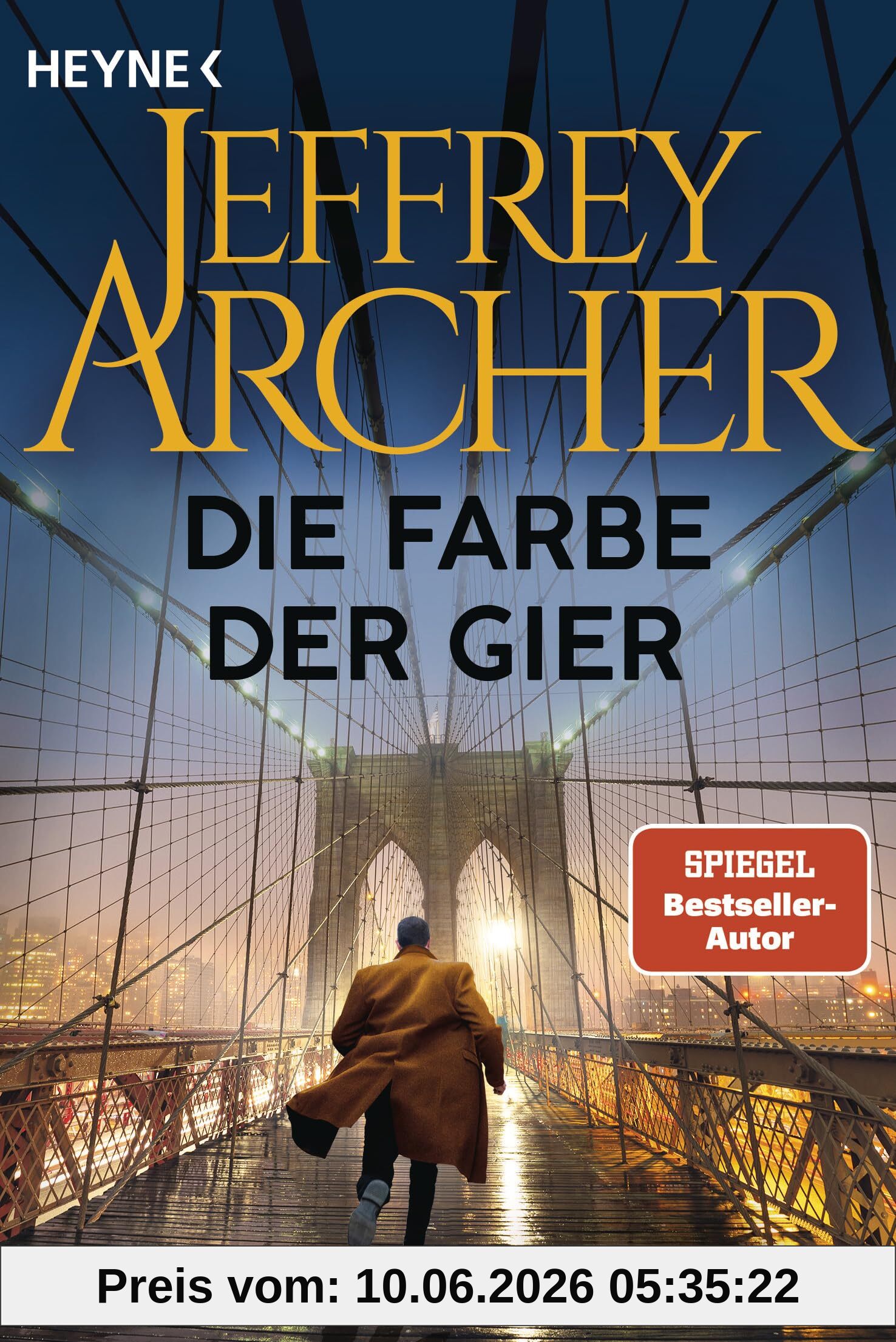 Die Farbe der Gier: Roman