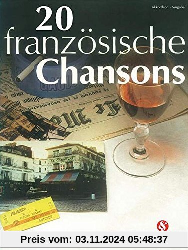 20 Französische Chansons für Akkordeon