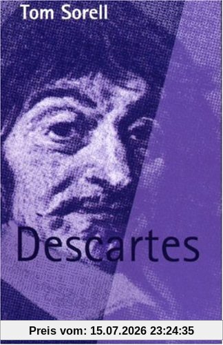 Tom Sorell Meisterdenker, Descartes