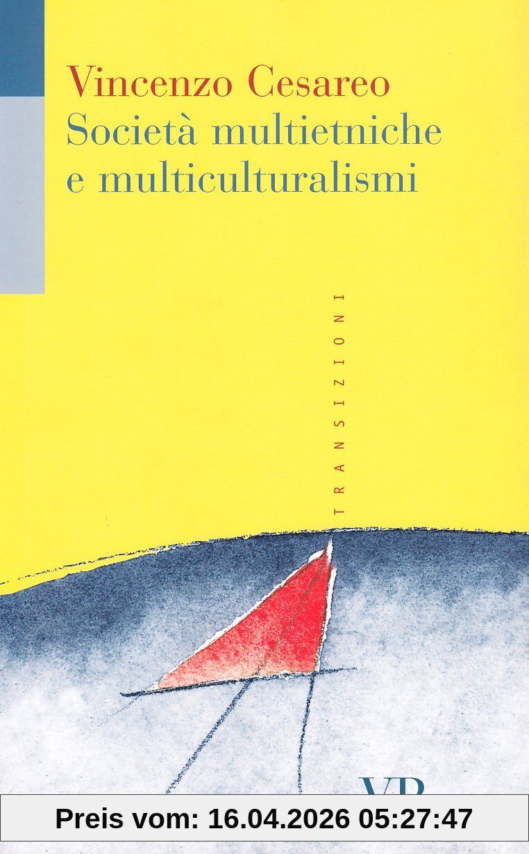 Società multietniche e multiculturalismi