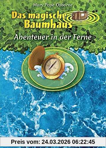 Das magische Baumhaus - Abenteuer in der Ferne