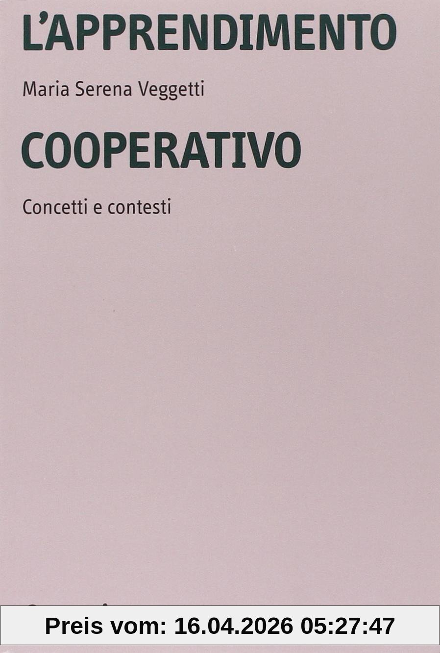 L'apprendimento cooperativo. Concetti e contesti (Università)