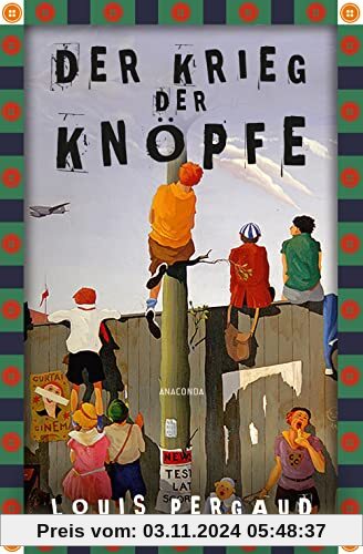 Der Krieg der Knöpfe. Roman