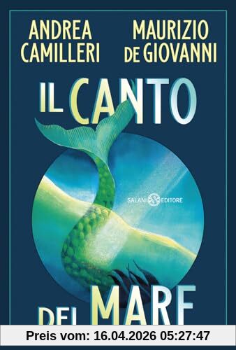 Il canto del mare (Fuori collana Salani)