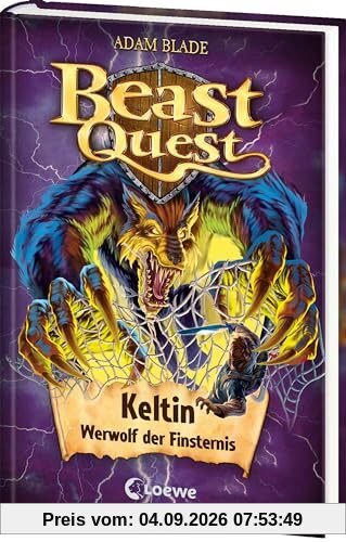 Beast Quest (Band 68) - Keltin, Werwolf der Finsternis: Beliebte Abenteuerreihe für Kinder ab 8 Jahren