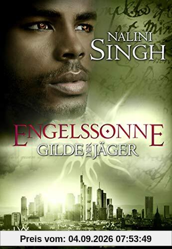 Gilde der Jäger - Engelssonne (Elena-Deveraux-Serie, Band 13)