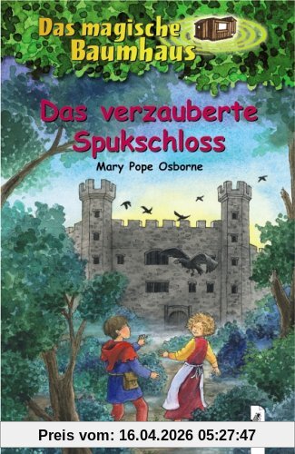 Das magische Baumhaus 28. Das verzauberte Spukschloss