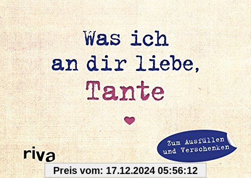 Was ich an dir liebe, Tante – Miniversion: Zum Ausfüllen und Verschenken