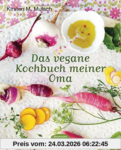 Das vegane Kochbuch meiner Oma