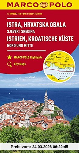 MARCO POLO Karte HR Istrien, Kroatische Küste 1:200 000: Nord und Mitte (MARCO POLO Karten 1:200.000)