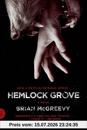 Brian McGreevy Hemlock Grove [Movie Tie-In Edition] (Fsg Originals)