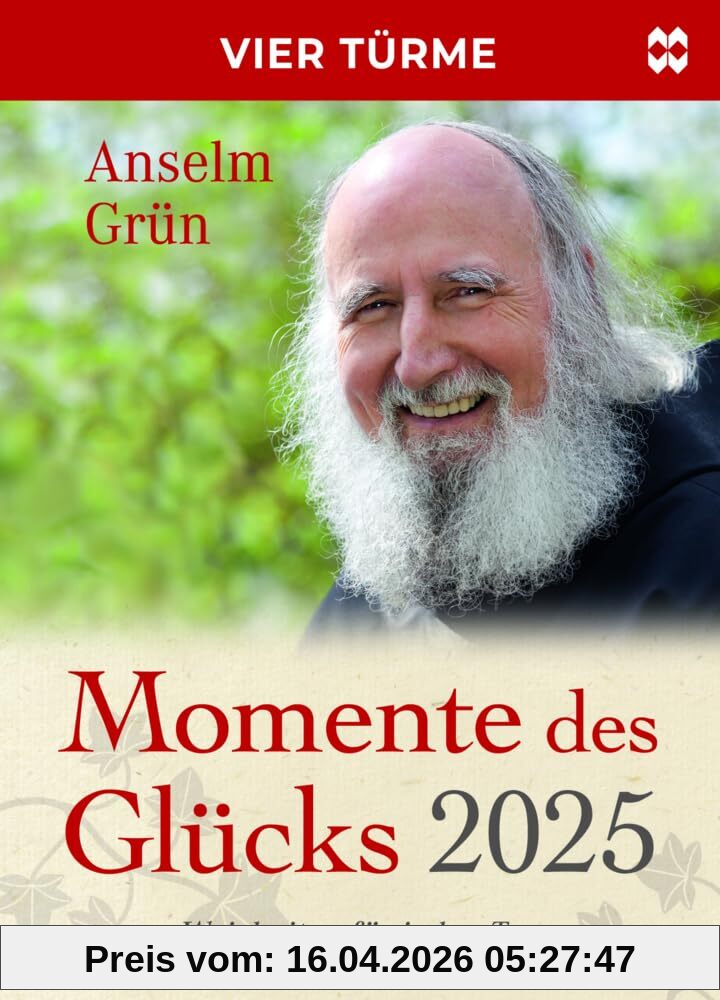 Momente des Glücks 2025: Weisheiten für jeden Tag