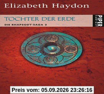 Tochter der Erde: Die Rhapsody-Saga 2