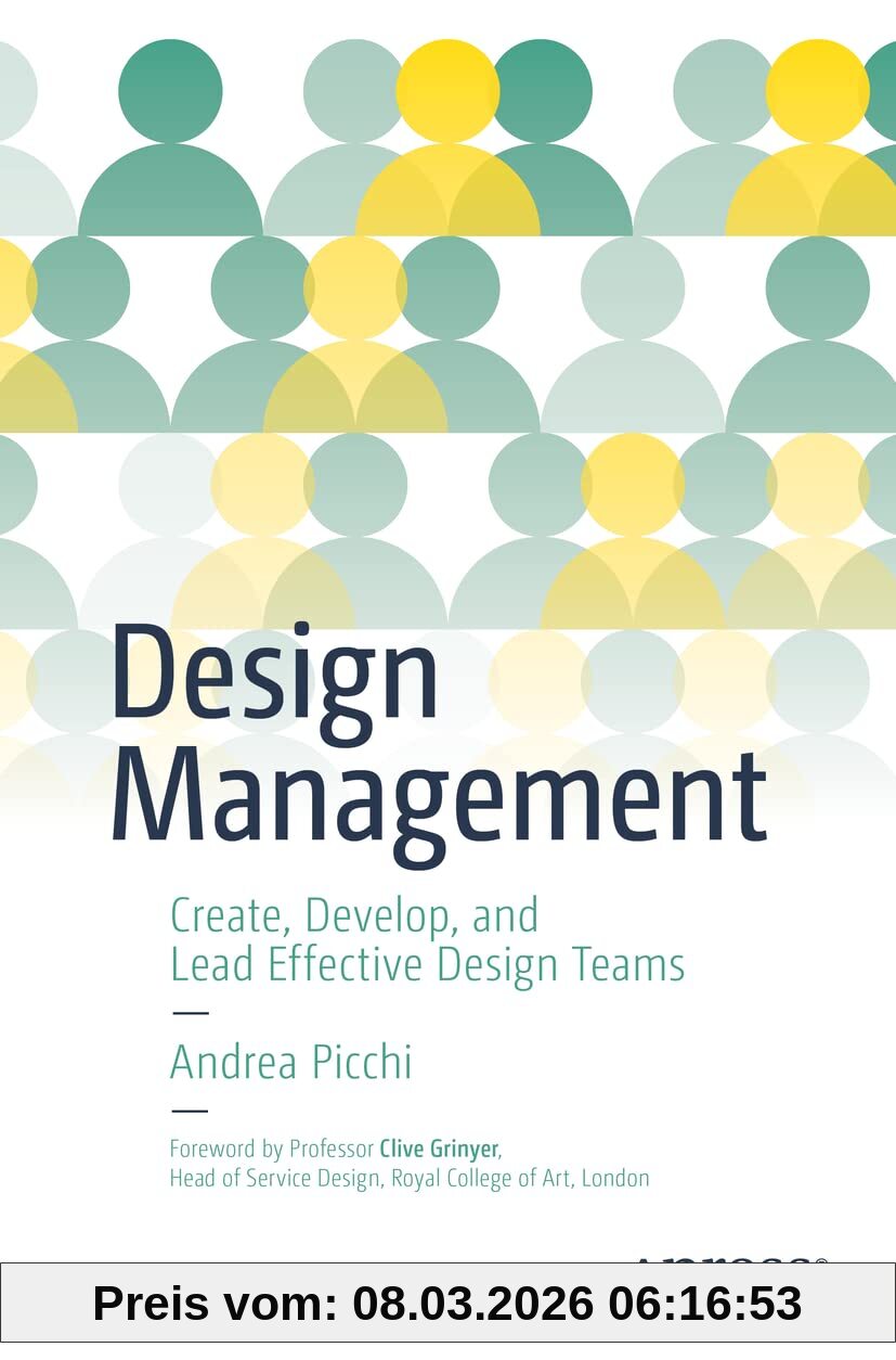 Andrea Picchi Design Management, Create, Develop, And Lead Effective Design Teams