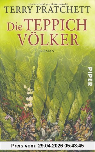 Die Teppichvölker: Roman