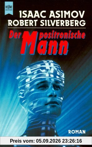 Der positronische Mann.