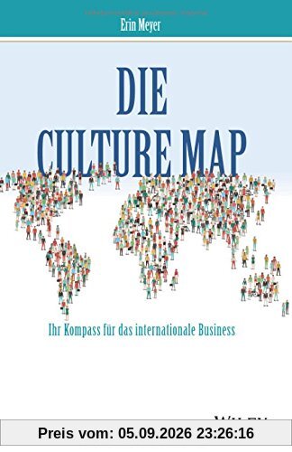 Die Culture Map: Ihr Kompass für das internationale Business
