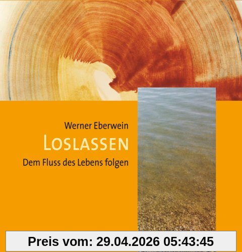 Loslassen. Dem Fluß des Lebens folgen, 1 1 Audio-CD