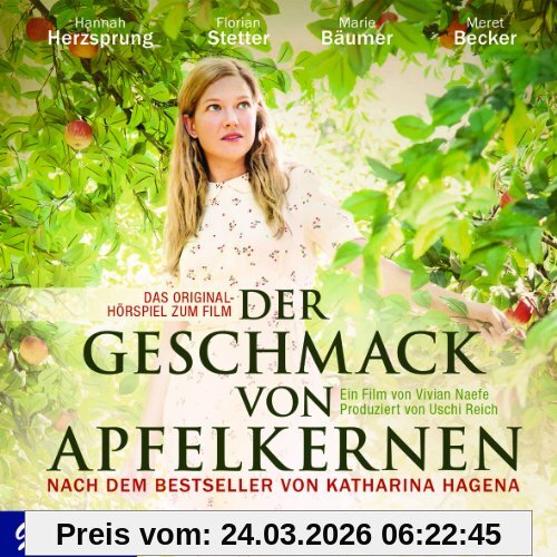 Der Geschmack von Apfelkernen. Das Original-Hörspiel zum Film