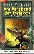 Am Vorabend der Ewigkeit