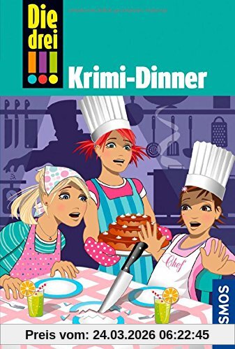 Die drei !!!, Bd. 51, Krimi-Dinner