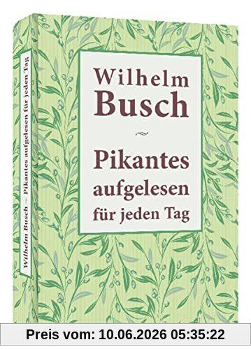 Pikantes aufgelesen für jeden Tag