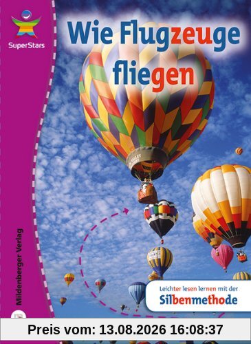 SuperStars - Sachtexte: Wie Flugzeuge fliegen