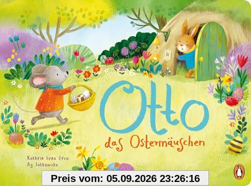 Otto, das Ostermäuschen: Ein Pappbilderbuch ab 2 Jahren