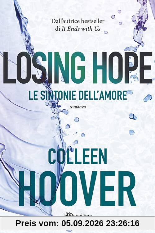 Losing Hope. Le sintonie dell'amore