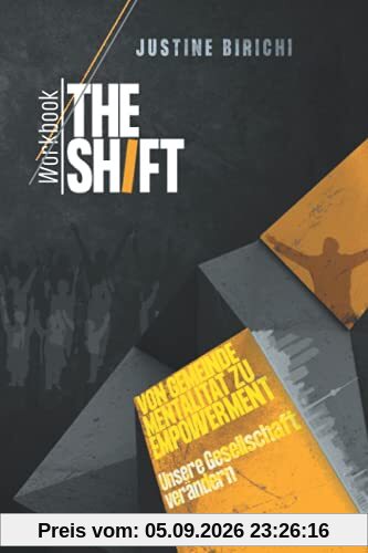 The Shift: Unsere Gesellschaft verändern