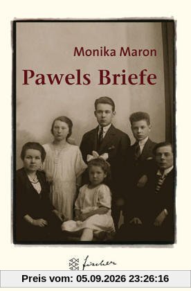 Pawels Briefe. Jubiläums- Edition. Eine Familiengeschichte.