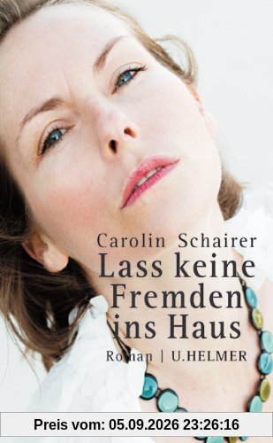 Lass keine Fremden ins Haus