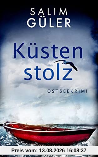 Küstenstolz: Ostseekrimi