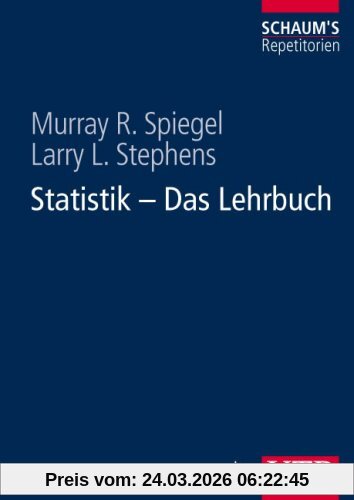 Statistik - Das Lehrbuch (Schaums's Repetitorien)