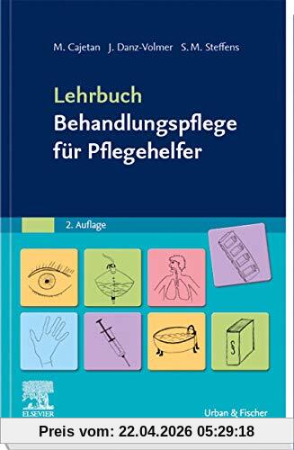 Lehrbuch Behandlungspflege für Pflegehelfer