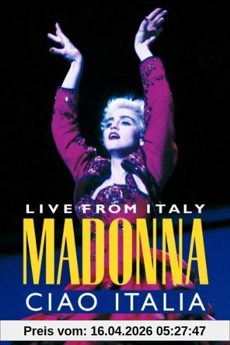 Madonna - Ciao Italia - Live from Italy