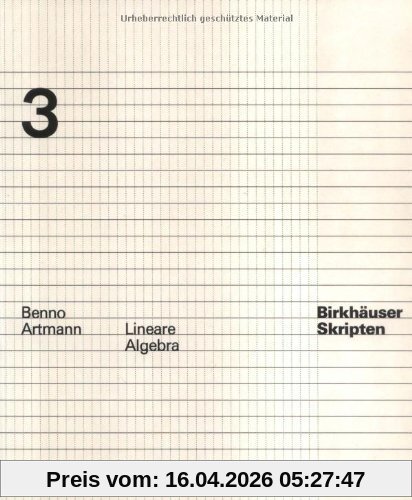 Lineare Algebra (Birkhäuser Skripten)